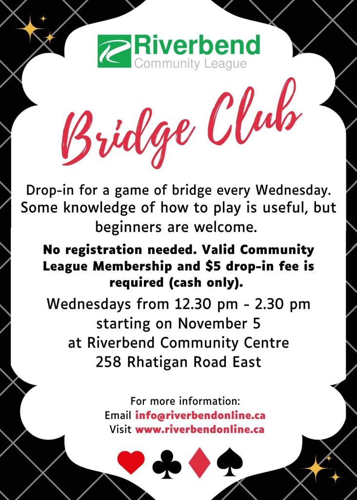 bridge club on wednesdays from 1230-230pm at 258 rhatigan road east
