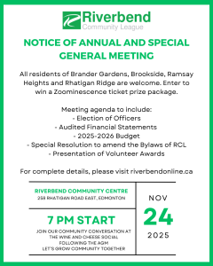 AGM on November 24, 2025 at 7pm at Rhatigan Rd E