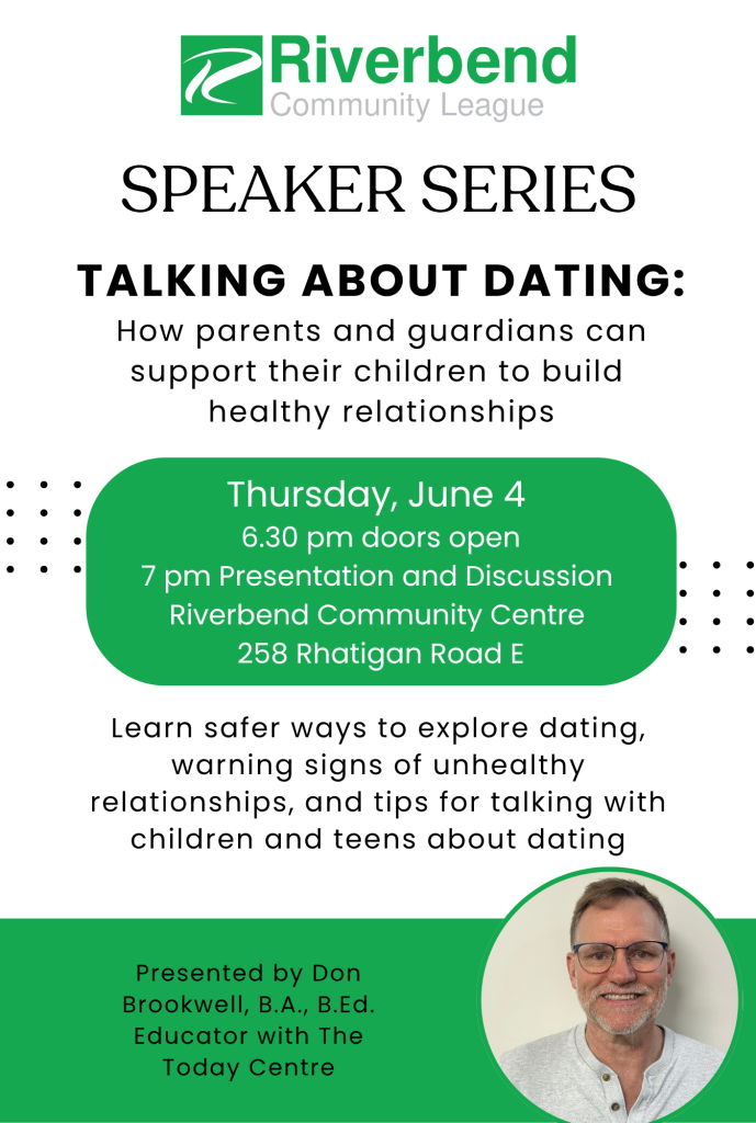 Talking about Dating event on June 4, 2026. How parents and guardians can support their children to build healthy relationships. Everyone welcome.